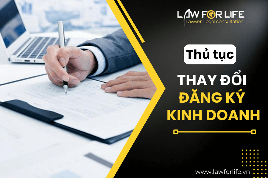 Thủ tục thay đổi đăng ký kinh doanh