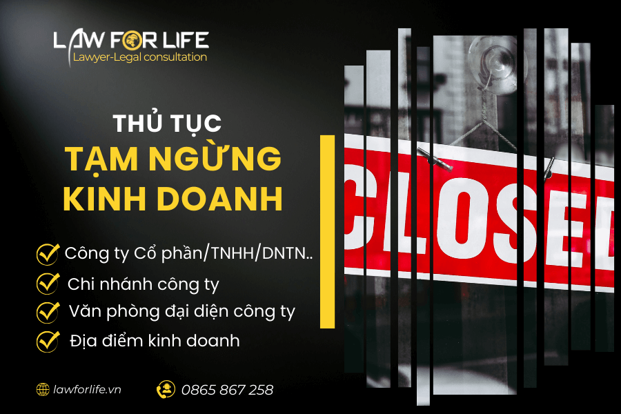 Thủ tục tạm ngừng kinh doanh công ty/Chi nhánh/ VPĐD/ ĐĐKD