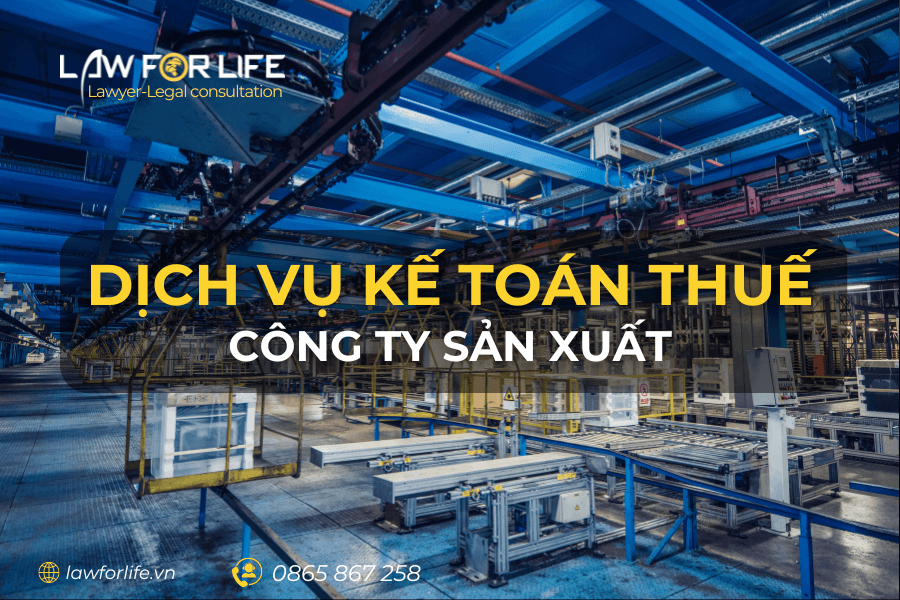 Dịch vụ kế toán thuế cho công ty sản xuất