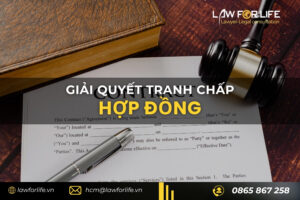 Giải quyết tranh chấp Hợp đồng