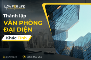 Thành lập văn phòng đại diện khác tỉnh với công ty mẹ