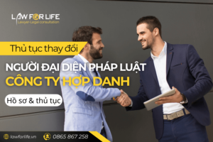 Thay đổi người đại diện theo pháp luật công ty hợp danh