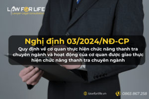 Nghị định 03/2024/NĐ-CP Quy định về cơ quan thực hiện chức năng thanh tra chuyên ngành và hoạt động của cơ quan được giao thực hiện chức năng thanh tra chuyên ngành