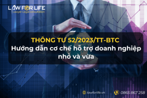 Toàn văn Thông tư 52/2023/TT-BTC hướng dẫn cơ chế hỗ trợ doanh nghiệp nhỏ và vừa theo quy định tại Nghị định 80/2021/NĐ-CP