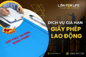 Dịch vụ gia hạn giấy phép lao động