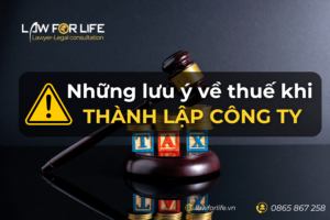 những lưu ý về thuế khi thành lập công ty