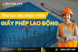 Thủ tục xác nhận miễn Giấy phép lao động tại Việt Nam