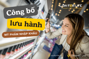 Công bố lưu hành mỹ phẩm nhập khẩu