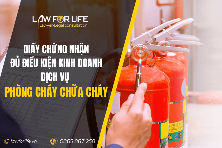 Giấy chứng nhận đủ điều kiện kinh doanh dịch vụ phòng cháy chữa cháy