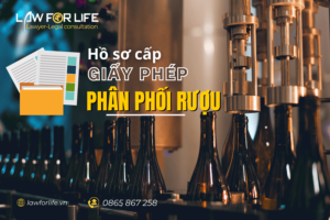 Hồ sơ cấp giấy phép phân phối rượu