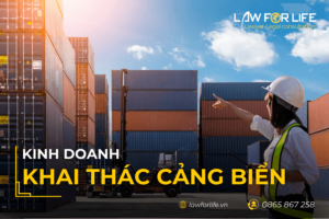 Thành lập doanh nghiệp kinh doanh khai thác cảng biển