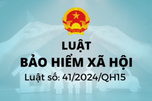 Luật Bảo hiểm xã hội năm 2024