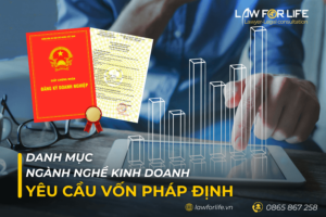 Danh mục ngành nghề kinh doanh có yêu cầu vốn pháp định năm 2024