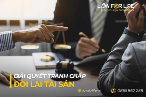 Giải quyết tranh chấp đòi lại tài sản